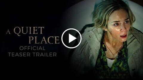 A Quiet Place (2018) – Official Teaser Trailer – Paramount Pictures