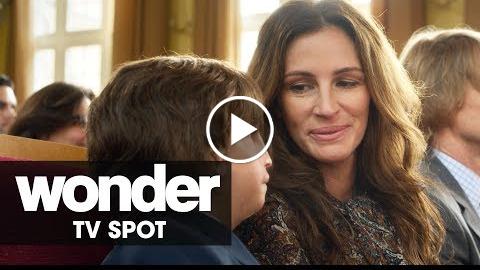 Wonder (2017 Movie) Official TV Spot – A Triumph  Julia Roberts, Owen Wilson