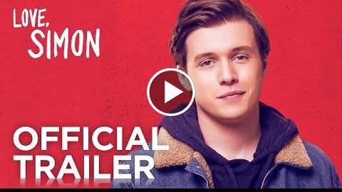 Love, Simon  Official Trailer [HD]  20th Century FOX