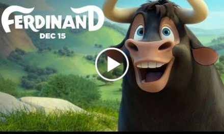 Ferdinand  “The Beloved Classic Comes to Life” TV Commercial  20th Century FOX