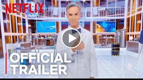 Bill Nye Saves the World – Season 2  Official Trailer [HD]  Netflix