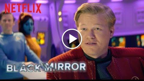 Black Mirror – U.S.S. Callister  Official Trailer [HD]  Netflix