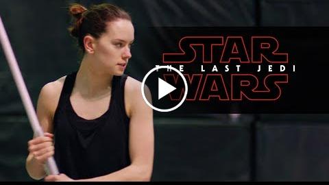 Star Wars: The Last Jedi  Training Featurette