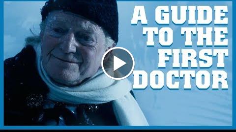 A Guide To The First Doctor – Doctor Who