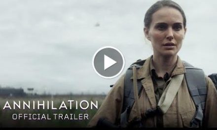 Annihilation (2018) – Official Trailer – Paramount Pictures