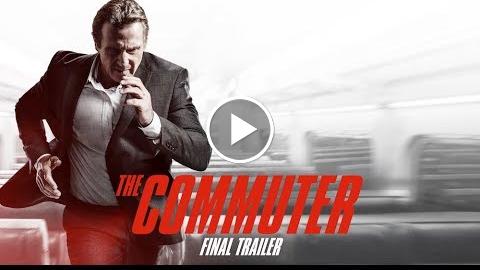 The Commuter (2018 Movie) Final Trailer  Liam Neeson, Vera Farmiga, Patrick Wilson