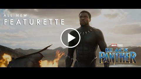 Marvel Studios’ Black Panther – Good to Be King Featurette