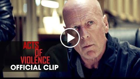 Acts of Violence (2018 Movie) Official Clip Good News – Bruce Willis