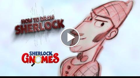 Sherlock Gnomes (2018) – How to Draw: Sherlock – Paramount Pictures