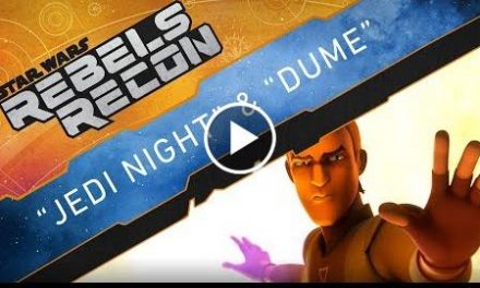 Rebels Recon: Inside Jedi Night & DUME