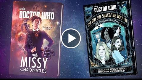 Missy, Rose, Clara, Bill & Sarah Jane!  The Missy Chronicles & The Day She Saved The Doctor