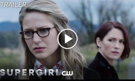 Supergirl  Schott Through The Heart Trailer  The CW