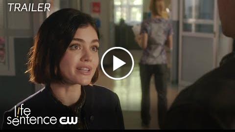 Life Sentence  Clinical Trail and Error Trailer  The CW