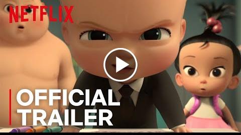 The Boss Baby: Back in Business  Official Trailer [HD]  Netflix