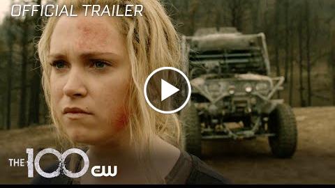 The 100  Season 5 Official Extended Trailer  The CW