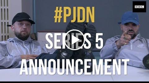 PJDN  SERIES 5  COMING SOON – BBC