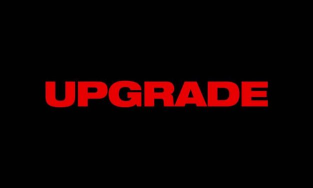 Upgrade: Red Band TV Spot – Meet Stern