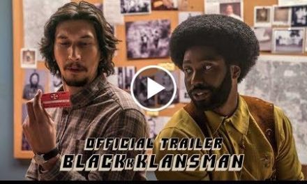 BLACKkKLANSMAN – Official Trailer [HD] – In Theaters August 10
