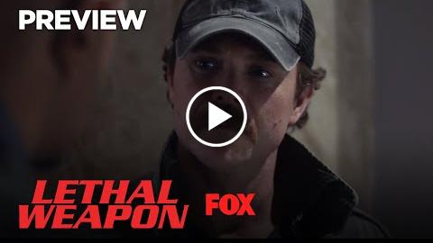 Preview: He Took Something You Love  Season 2 Ep. 22  LETHAL WEAPON