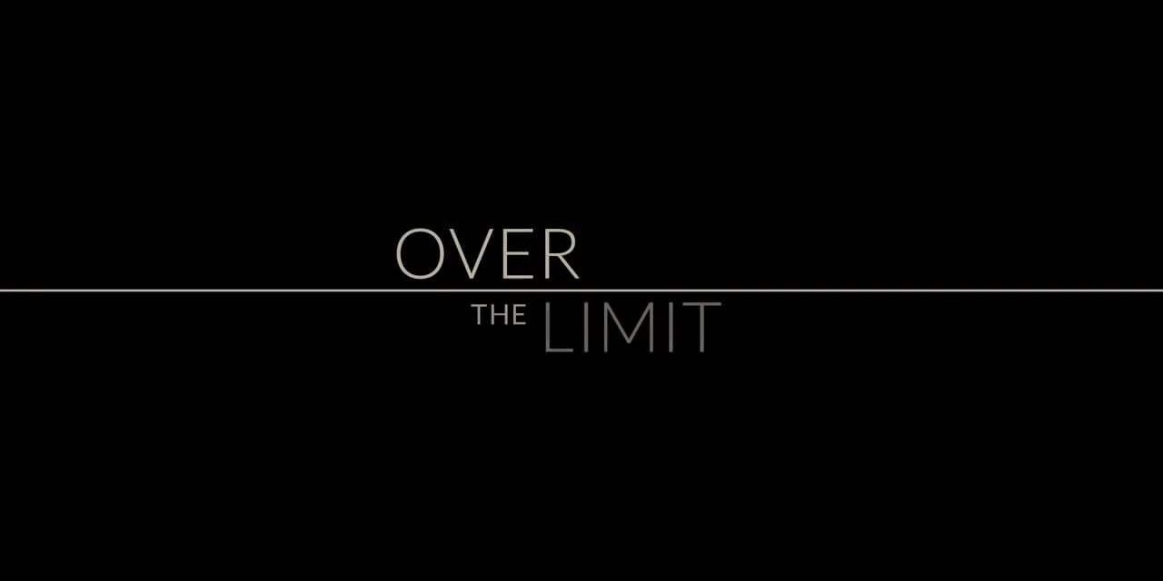 Over the limit: Trailer