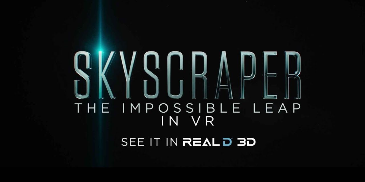 Skyscraper – Experience the Impossible Leap in VR