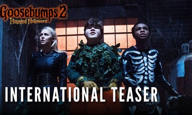 GOOSEBUMPS 2: HAUNTED HALLOWEEN – International Teaser