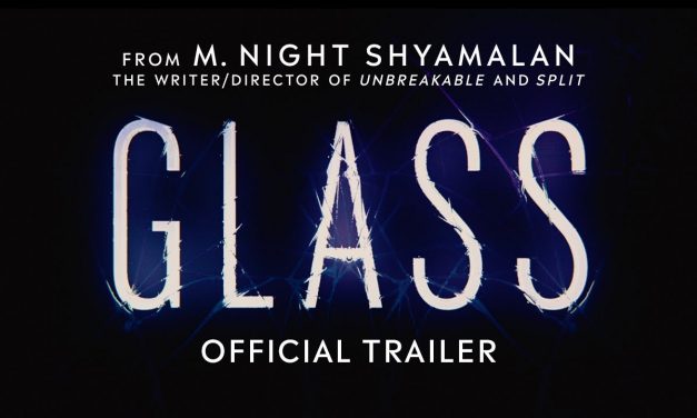 Glass – Official Trailer [HD]