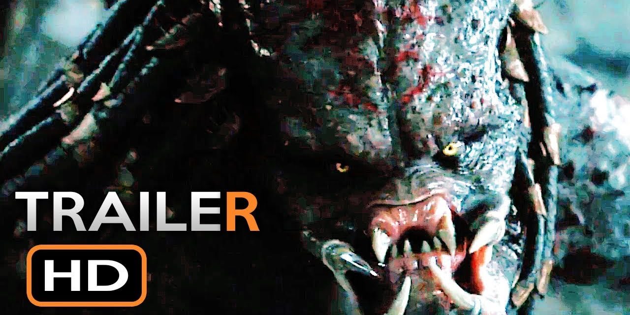 THE PREDATOR Final Trailer (2018) Shane Black Sci-Fi Horror Movie HD