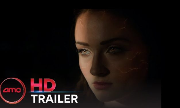 DARK PHOENIX – Official Trailer (Sophie Turner, James McAvoy) | AMC Theatres (2019)