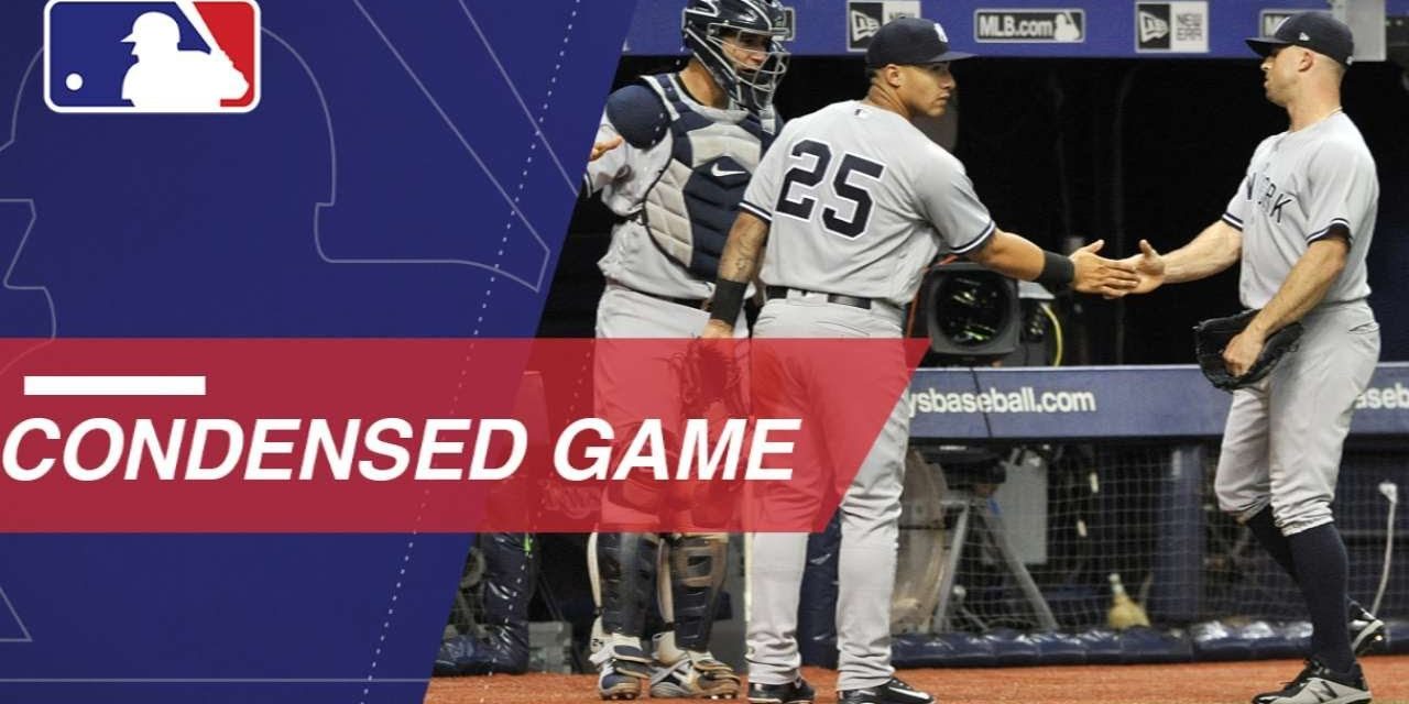 Condensed Game: NYY@TB – 9/24/18