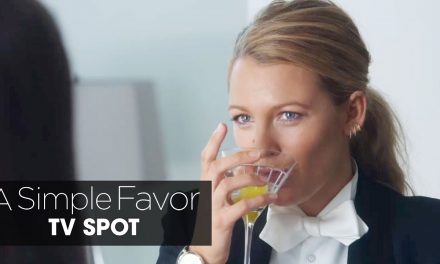 A Simple Favor (2018 Movie) Official TV Spot “Big Twist” – Anna Kendrick, Blake Lively