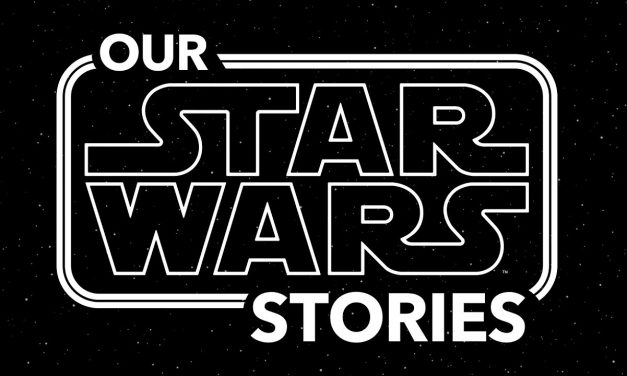 Our Star Wars Stories Trailer