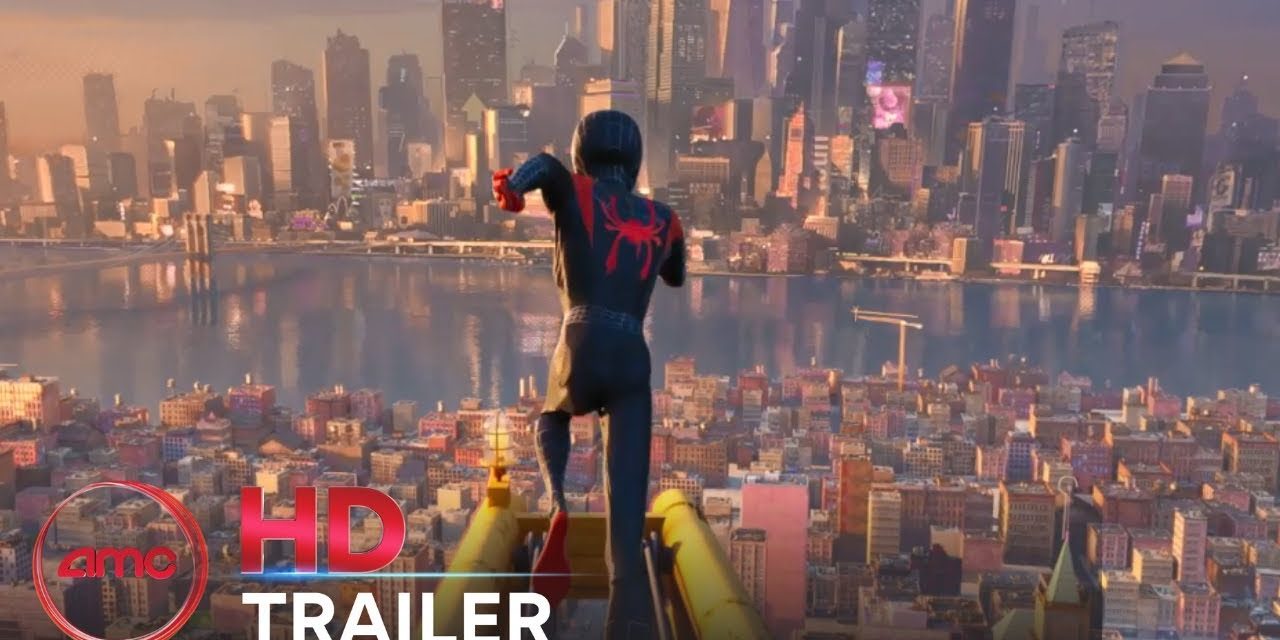 SPIDER-MAN: INTO THE SPIDER-VERSE – Official Trailer #3 | AMC Theatres (2018)