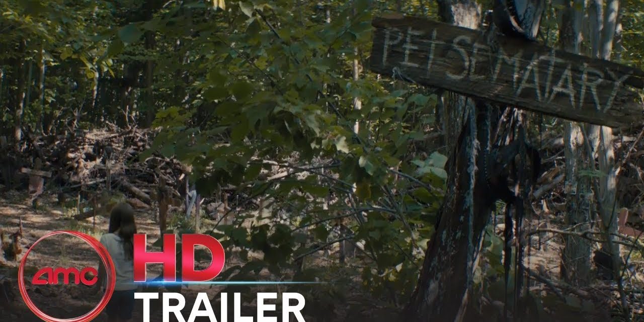 PET SEMATARY – Official Trailer  (Jason Clarke, John Lithgow) | AMC Theatres (2019)