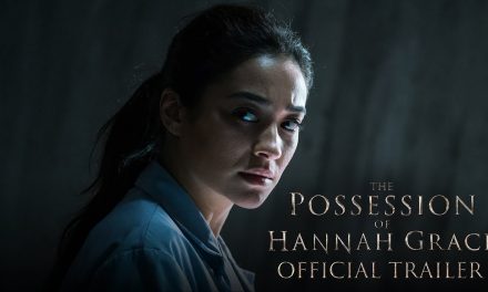 THE POSSESSION OF HANNAH GRACE – Official Trailer (HD)