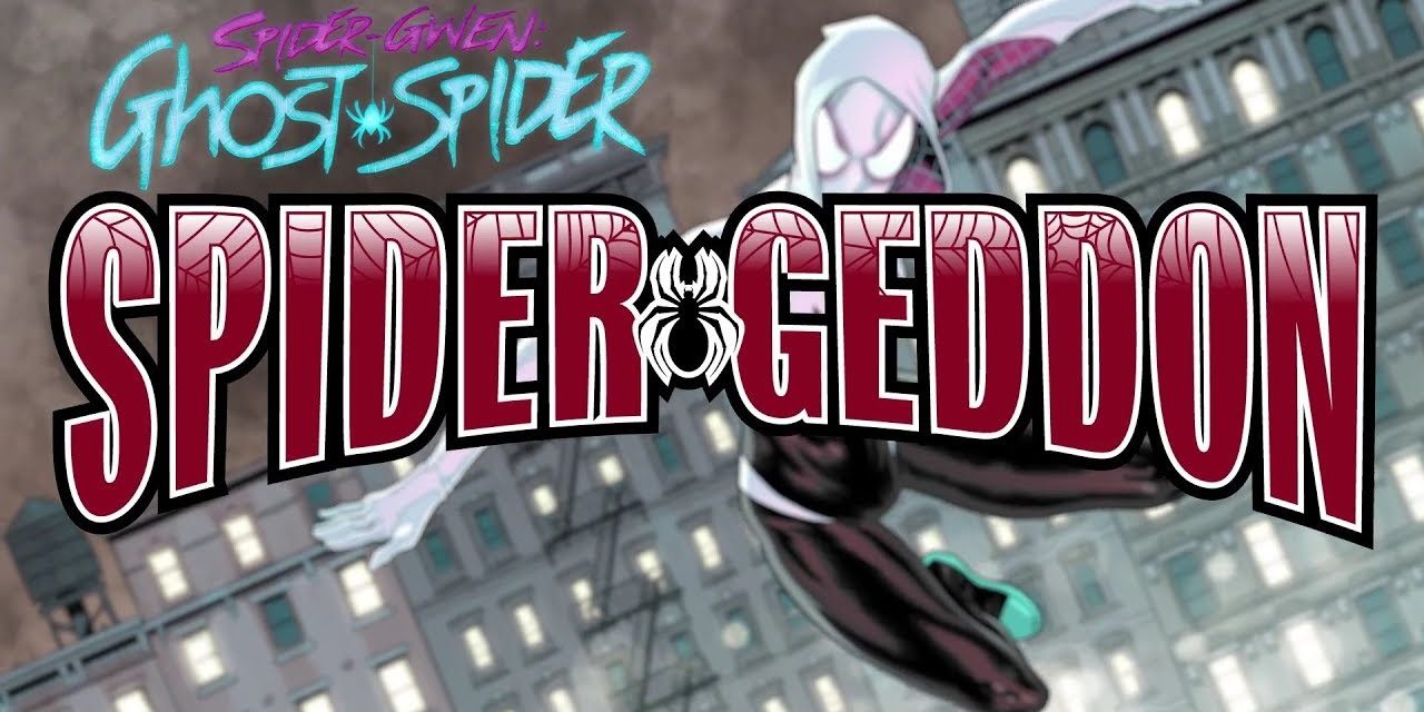 Spider-Geddon: Spider-Gwen: Ghost-Spider #1