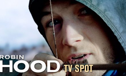 Robin Hood (2018) TV Spot “Revolution” – Taron Egerton, Jamie Foxx, Jamie Dornan & Ben Mendelsohn