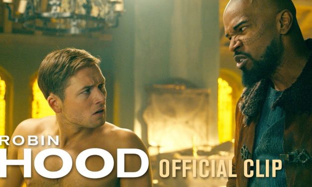 Robin Hood (2018 Movie) Official Clip “See Who Bites” – Taron Egerton, Jamie Foxx