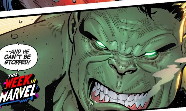 Why the Hulk as a horror comic feels so natural  | This Week in Marvel