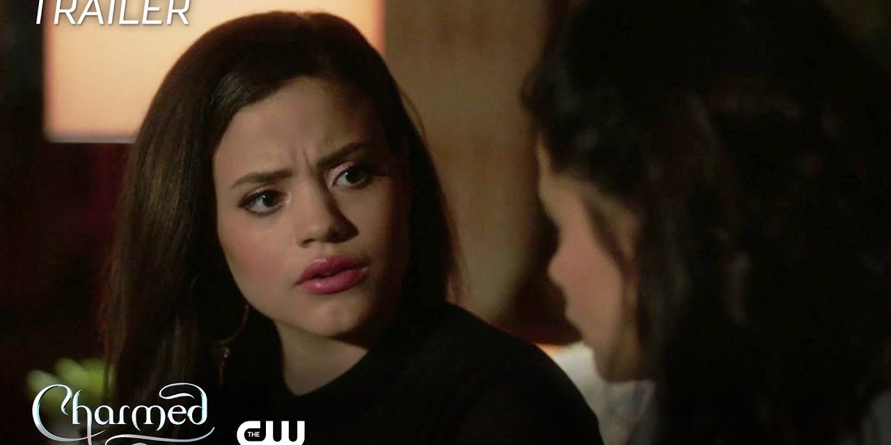 Charmed | Other Women Trailer | The CW
