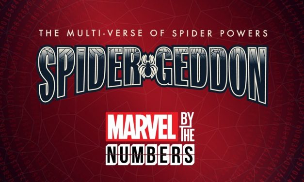 The Multi-Verse of Spider Powers in Spider-Geddon | Marvel By the Numbers