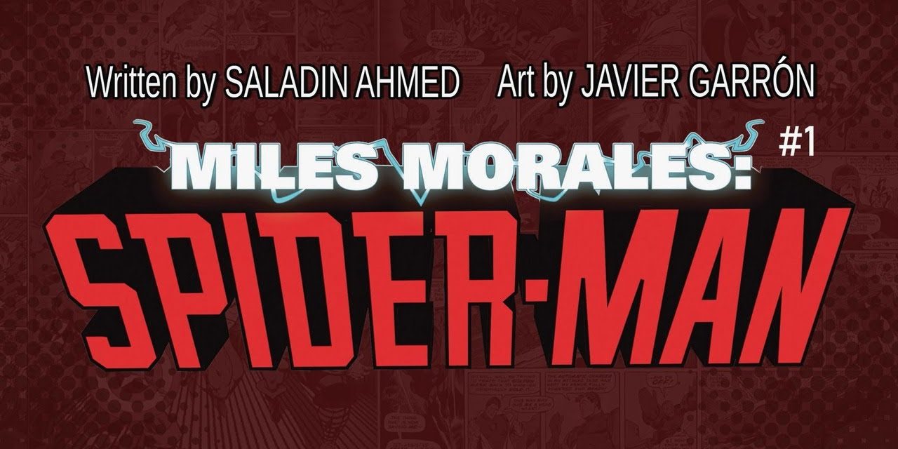 Miles Morales: Spider-Man #1 Launch Trailer