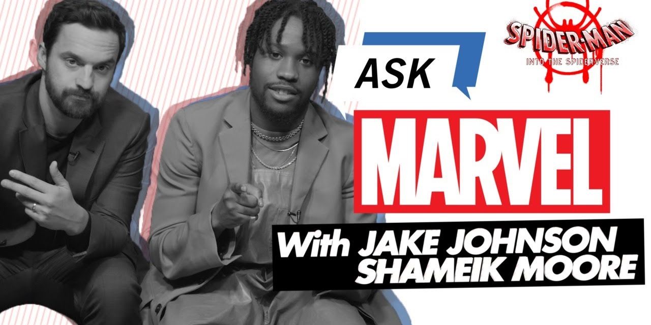 Jake Johnson & Shameik Moore answer YOUR Spider-Man: Into the Spider-Verse questions!  | Ask Marvel