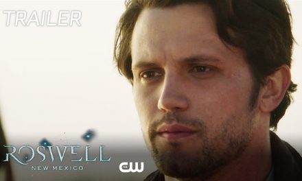 Roswell, New Mexico | Risk Trailer | The CW
