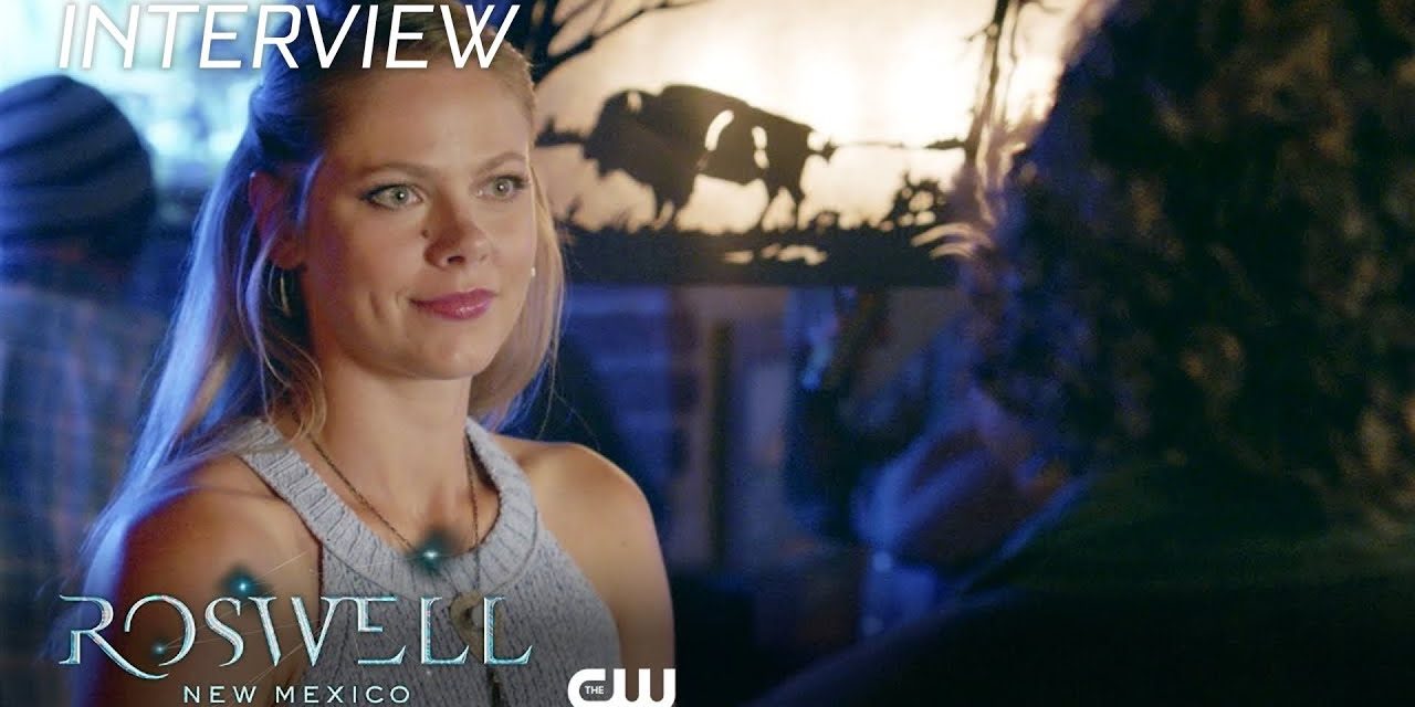 Roswell, New Mexico | Lily Cowles On Isobel Evans-Bracken | The CW