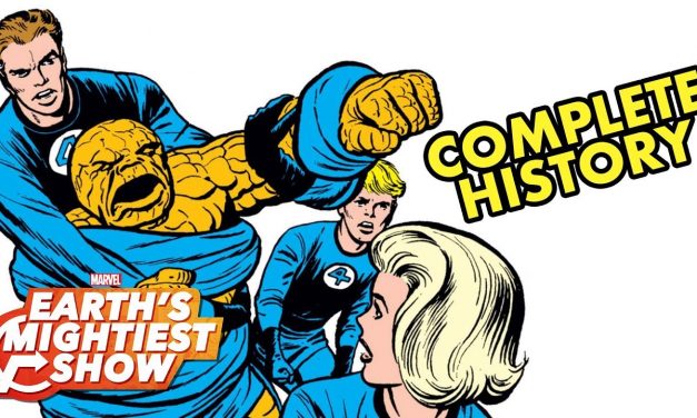 Everything You Need To Know About The Fantastic Four In 4 Minutes! | Earth’s Mightiest Show Bonus