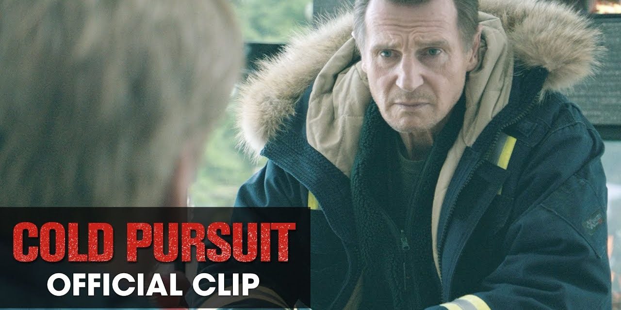 Cold Pursuit (2019 Movie) Official Clip “Things We Do” – Liam Neeson, Laura Dern, Emmy Rossum