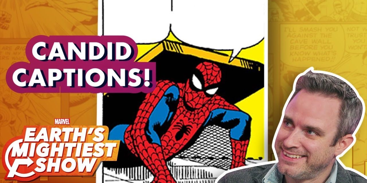 Amazing Spider-Man writer Nick Spencer Captions Comics | Earth’s Mightiest Show