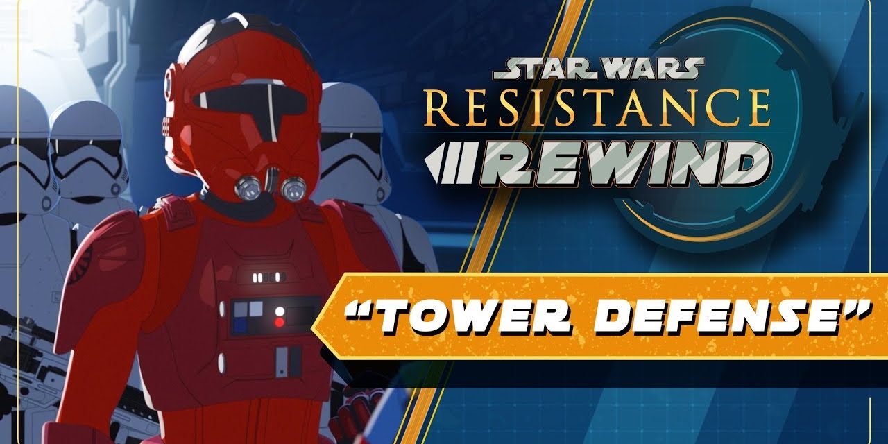 Star Wars Resistance Rewind #1.15 | Tower Defense