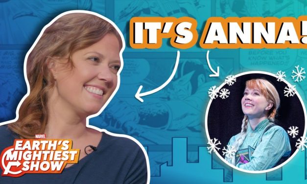 Patti Murin of Frozen on Broadway sings Marvel comic quotes! | Earth’s Mightiest Show Bonus